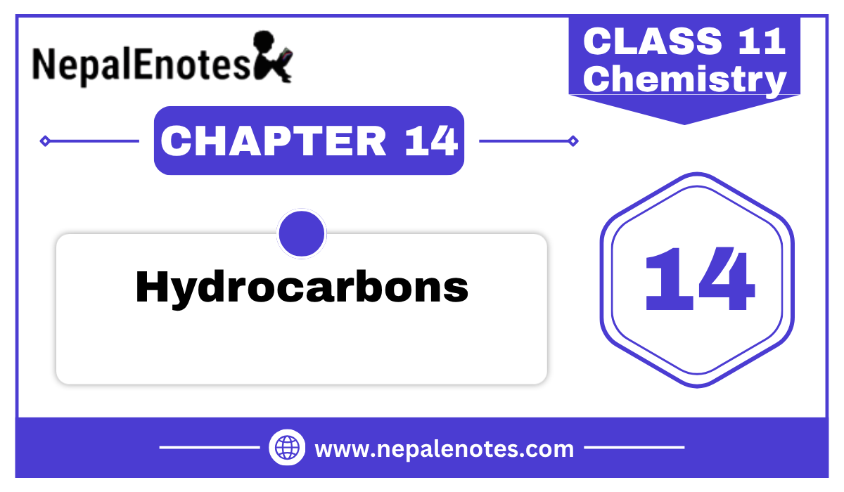 Class 11 Chemistry  Hydrocarbons Notes