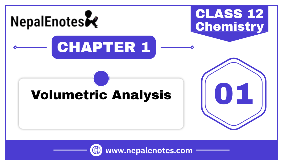 Class 12 Chemistry Volumetric Analysis Notes