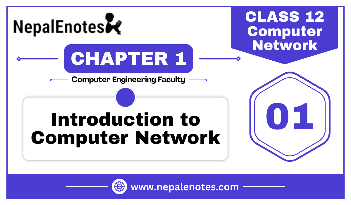 Class 12 | Unit 1 | Introduction To Computer Network | Computer Network Notes