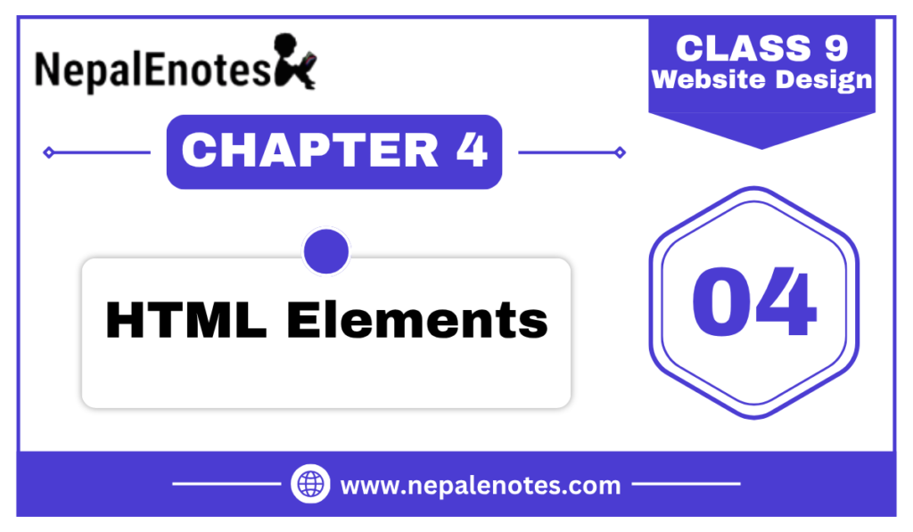 Class 9 | HTML Elements | Website Design Notes