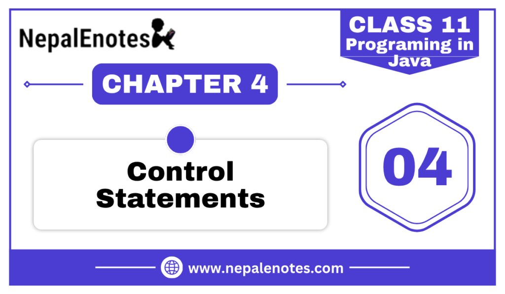 Class 11 | Control Statements | Java Programming Notes