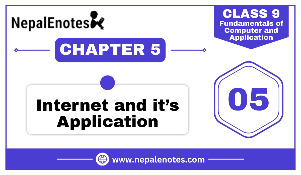 Class 9 | Internet and it’s Application | Fundamentals of Computer and Application Notes