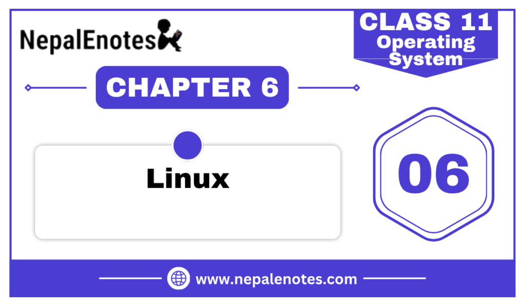 Class 11 | Linux | Operating System Notes