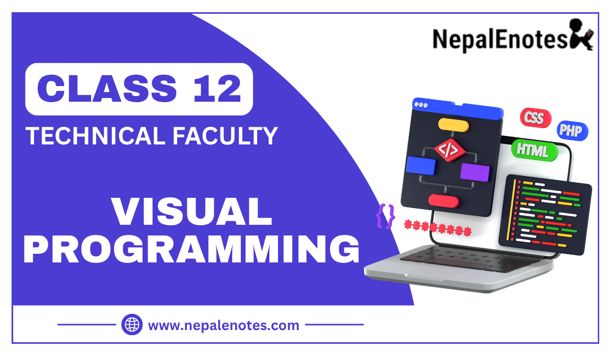 Class 12 Visual Programming Notes