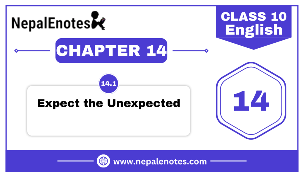 Expect the Unexpected | Unit 14.1 | English