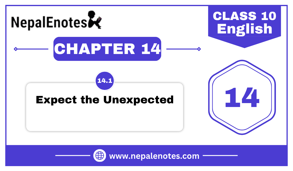 Expect the Unexpected | Unit 14.1 | English