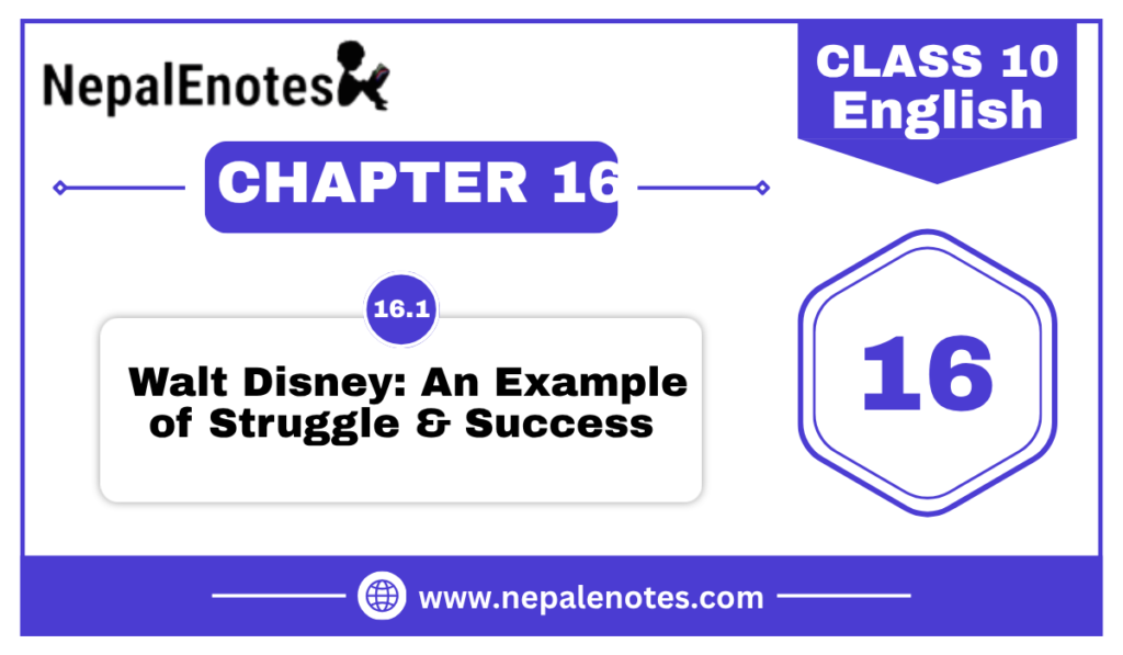 Walt Disney: An Example of Struggle & Success | Unit 16.1 | English