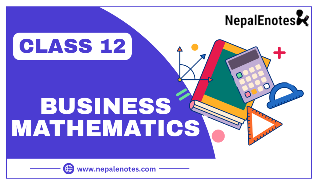 Class 12 Business Mathematics