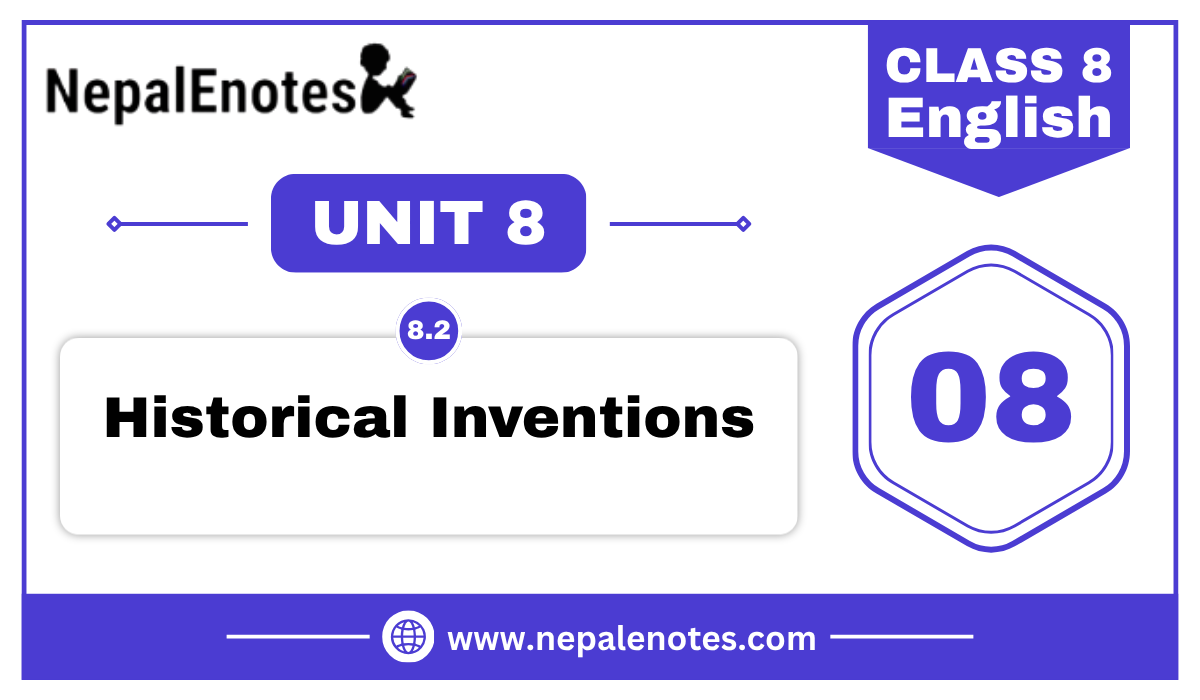 Historical Inventions | Unit 8.2 | English