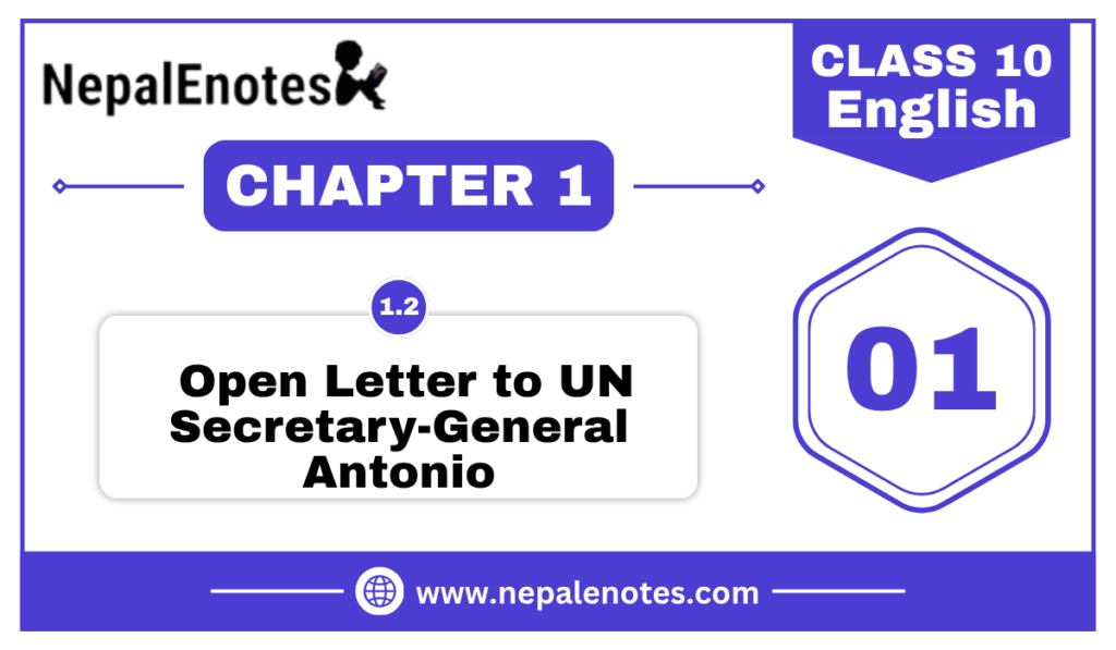 Open Letter To UN Secretary-General Antonio | Unit 1.2 | English