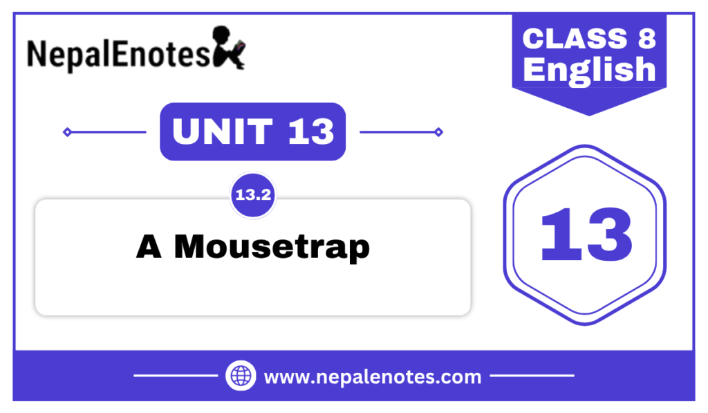 A Mousetrap | Unit 13.2 | English