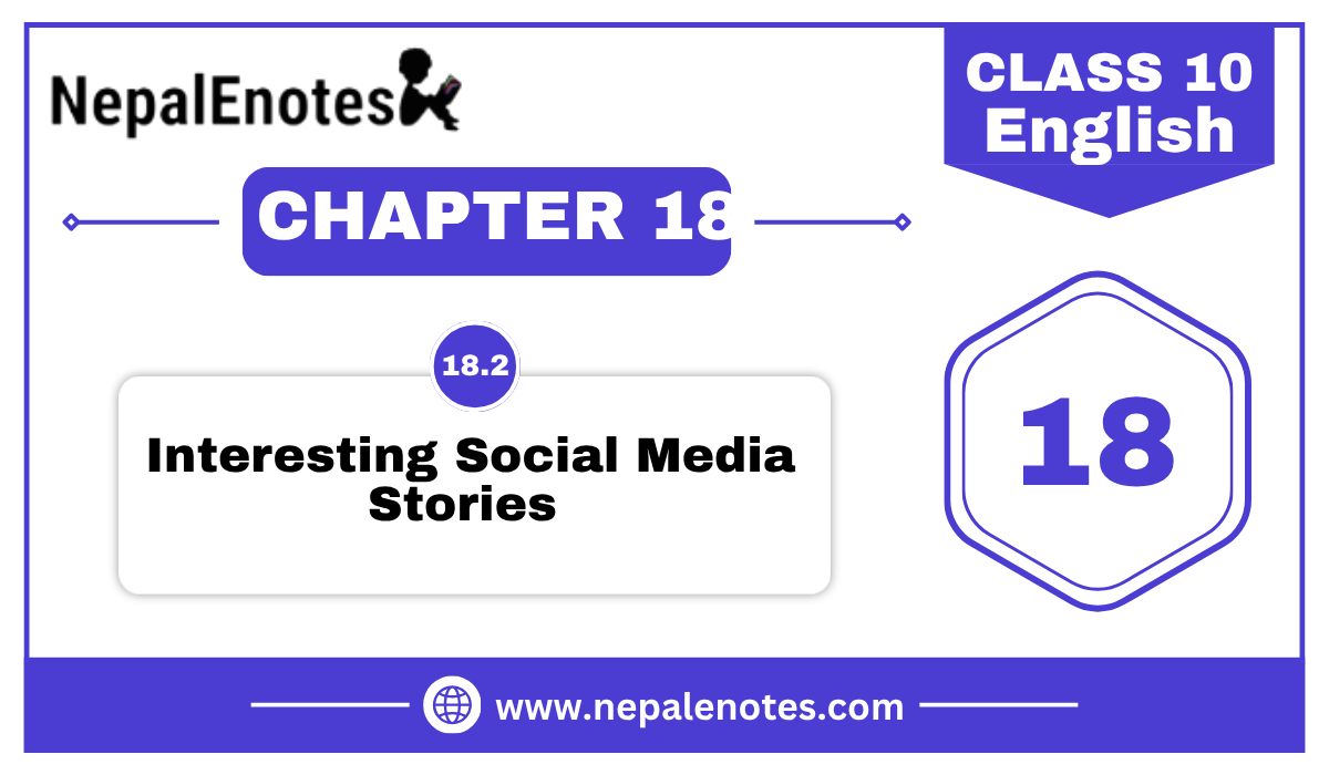 Interesting Social Media Stories Interesting | Unit 18.2 | English