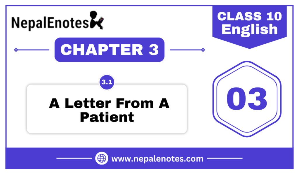 A Letter From A Patient | Unit 3.1 | English